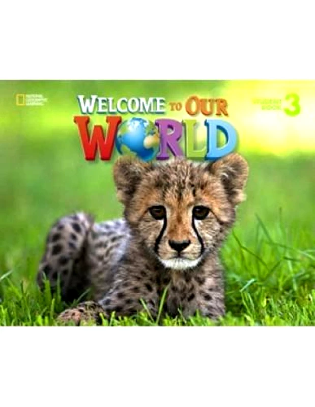 CENGAGE LEARNING WELCOME TO OUR WORLD 3 STB