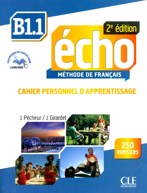 CLE INTERNATIONAL ECHO B1.1 CAHIER PERSONNEL D APPRENTISSAGE +CD 2ND EDITION