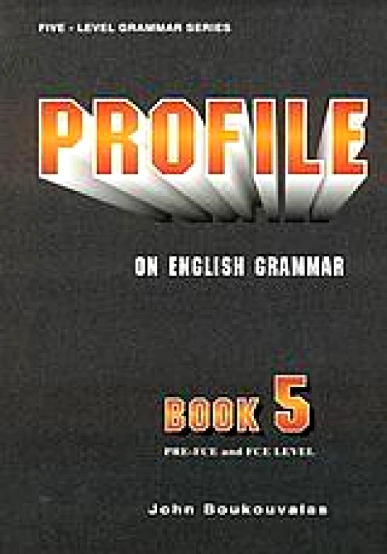 ΜΠΟΥΚΟΥΒΑΛΑΣ ΙΩΑΝΝΗΣ PROFILE ON ENGLISH GRAMMAR 5