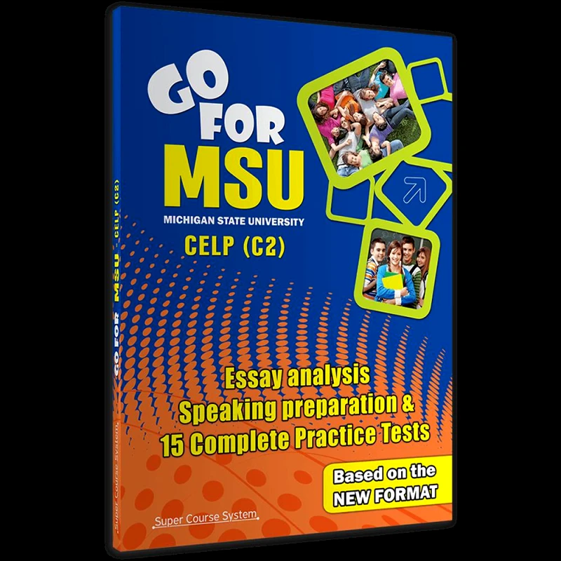 SUPER COURSE GO FOR MSU CELP C2