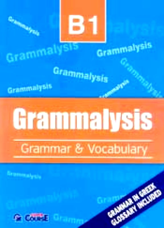SUPER COURSE GRAMMALYSIS B1 GRAMMAR & VOCABULARY