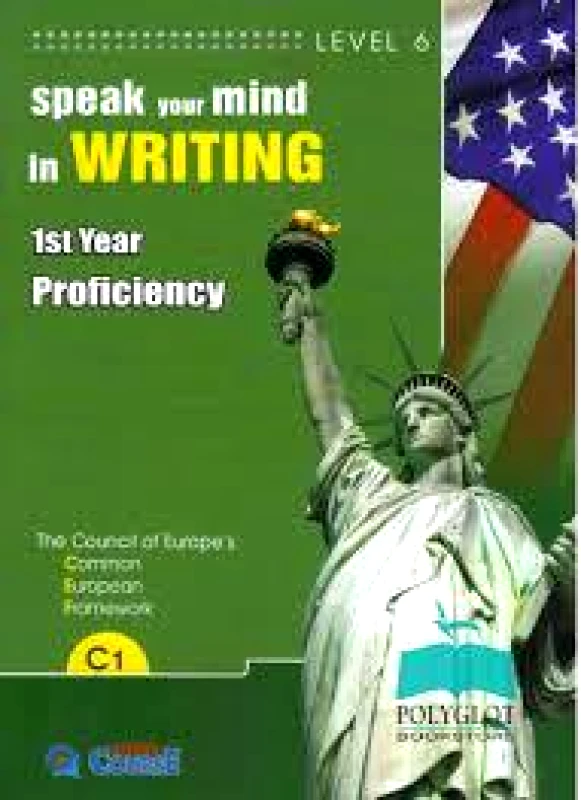 SUPER COURSE SPEAK YOUR MIND IN WRITING C1 1ST YEAR PROFICIENCY