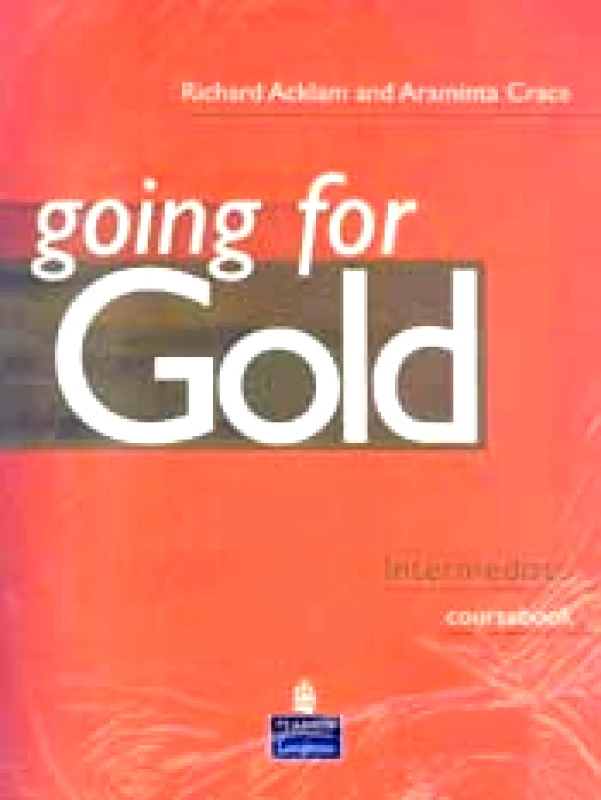 LONGMAN GOING FOR GOLD INTERMEDIATE (+TEST YOUR PHRASAL VERBS)