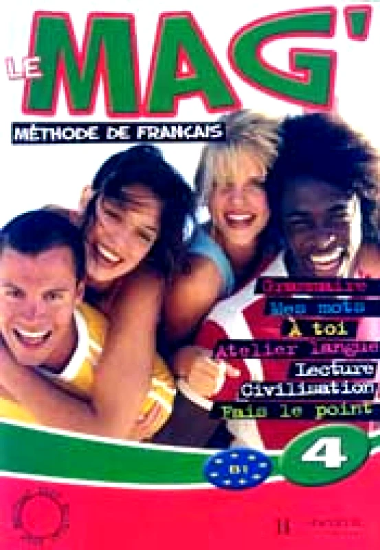 HACHETTE LE MAG 4 METHODE DE FRANCAIS