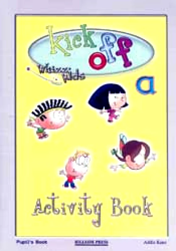 HILLSIDE PRESS KICK OFF A ACTIVITY BOOK