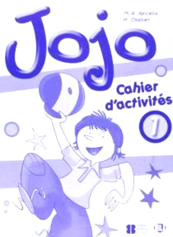 ELI JOJO 1 CAHIER D ACTIVITES
