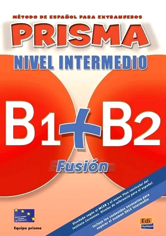 EDINUMEN PRISMA FUSION (B1+B2) NIVEL INTERMEDIO (+2CD)