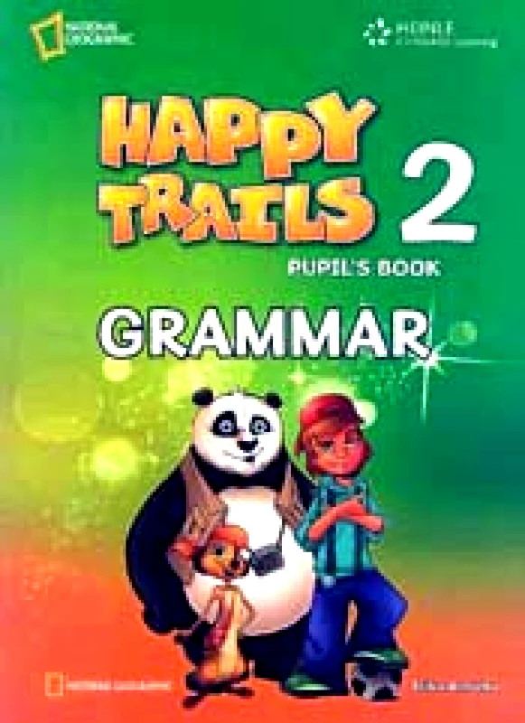 NEW EDITIONS HAPPY TRAILS 2 GRAMMAR PUPIL'S BOOK