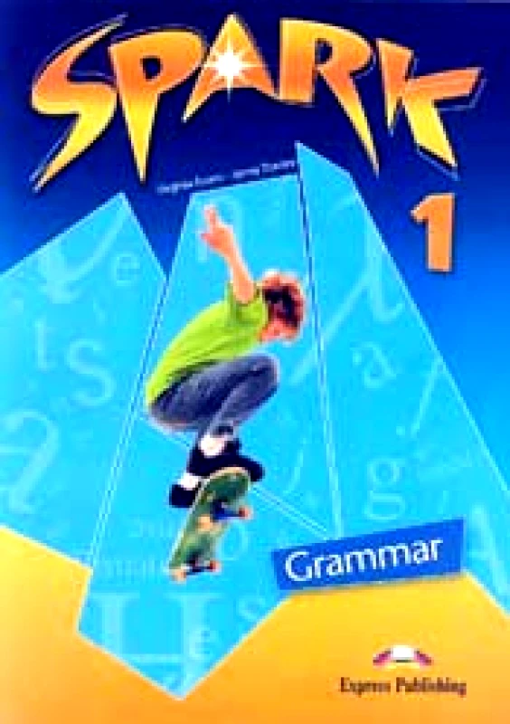 EXPRESS PUBLISHING SPARK 1 GRAMMAR