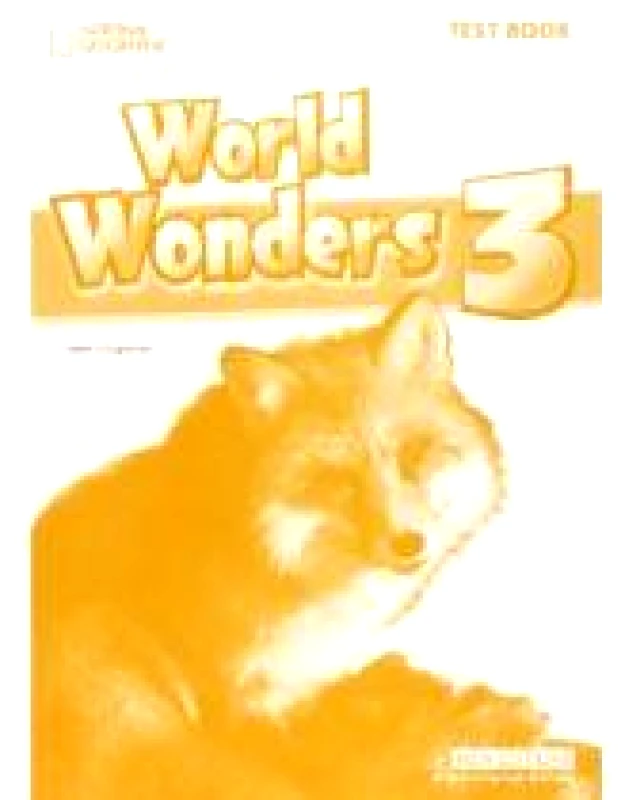 NEW EDITIONS WORLD WONDERS 3 TEST BOOK