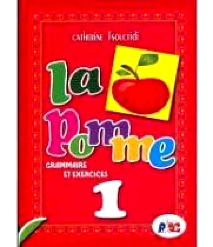 ΤΣΟΥΧΤΙΔΟΥ LA POMME 1 GRAMMAIRE ET EXERCICES