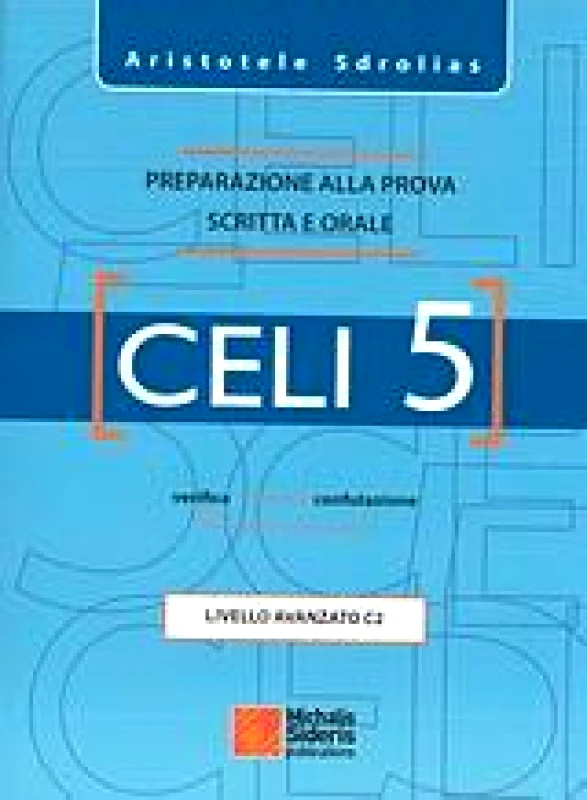 ΣΙΔΕΡΗΣ Μ. CELI 5 LIVELLO AVANZATO C2