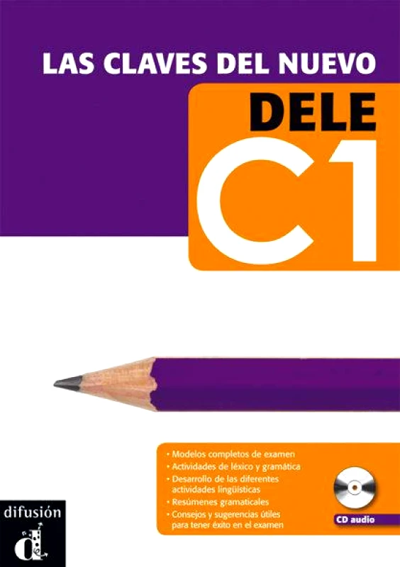 DIFUSION LAS CLAVES DEL NUEVO DELE C1 LIBRO DEL ALUMNO (+CD)
