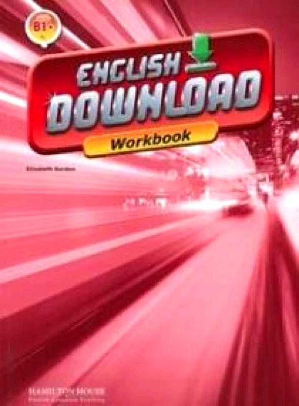 HAMILTON HOUSE ENGLISH DOWNLOAD B1+ WORKBOOK