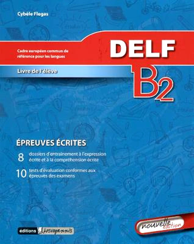 ΚΟΣΒΟΓΙΑΝΝΗ DELF B2 METHODE ECRIT NOUVELLE EDITION