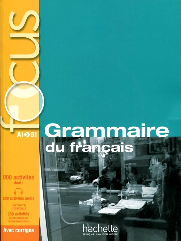 HACHETTE FOCUS GRAMMAIRE DU FRANCAIS + CD