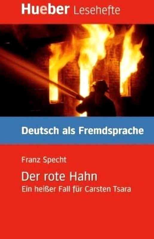 HUEBER DER ROTE HAHN