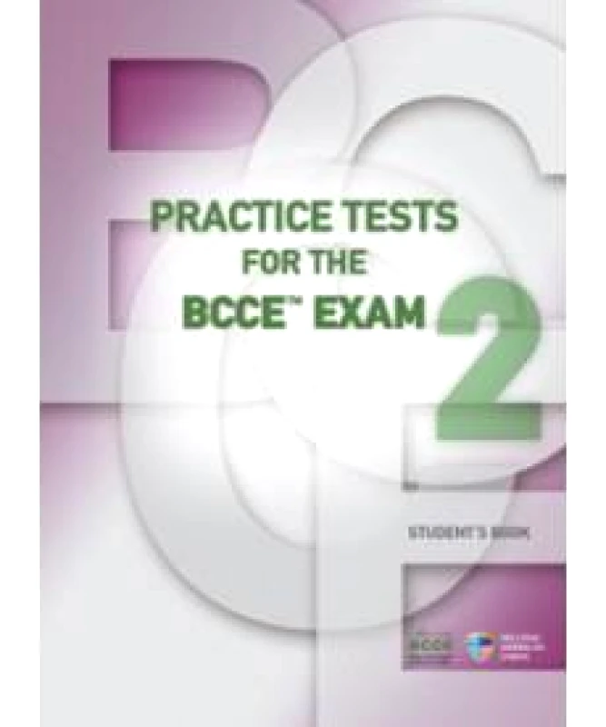 HELLENIC AMERICAN UNION PRACTICE TESTS FOR THE BCCE EXAM 2 STUDENTS