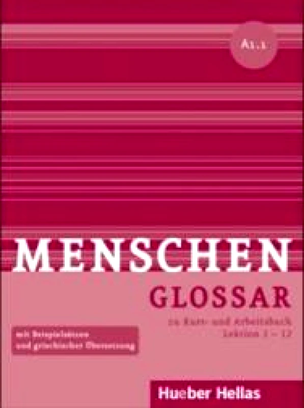HUEBER HELLAS MENSCHEN A1.1 GLOSSAR