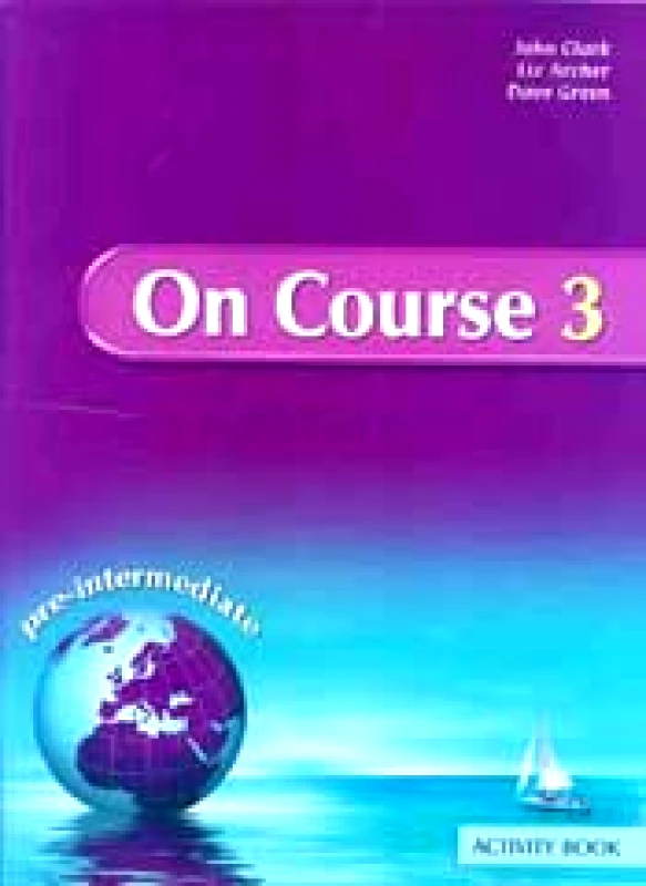 GRIVAS PUBLICATIONS ON COURSE PRE INTERMEDIATE ACTIVITY BOOK 3