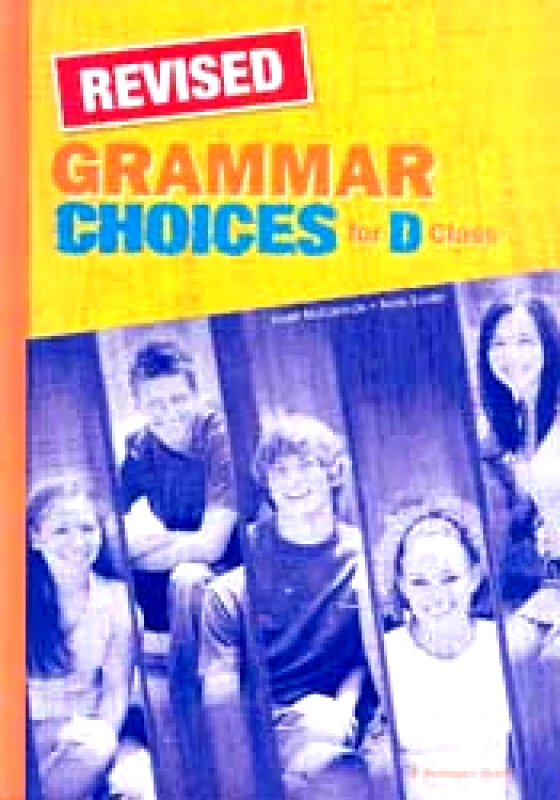 BURLINGTON CHOICES FOR D CLASS GRAMMAR REVISED