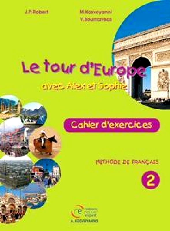 EDITIONS NOUVEL ESPRIT LE TOUR D'EUROPE 2 CAHIER D'EXERCICES