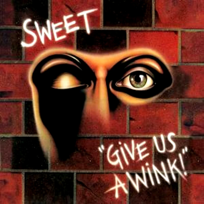 SWEET GIVE US A WINK LP