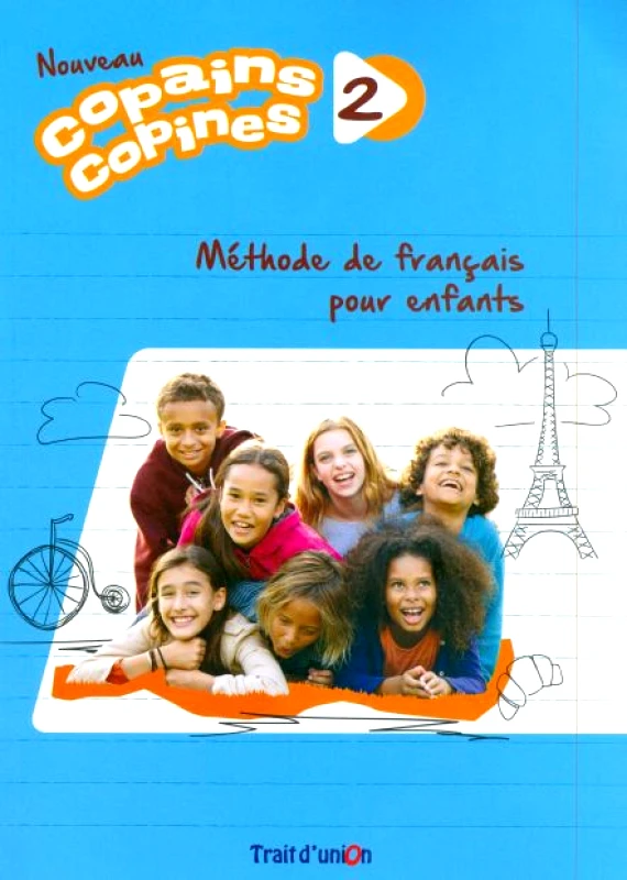 TRAIT D'UNION NOUVEAU COPAINS COPINES 2 METHODE