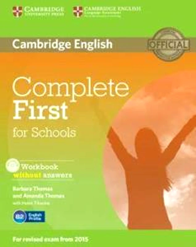 CAMBRIDGE CAMBRIDGE ENGLISH COMPLETE FIRST FOR SCHOOLS