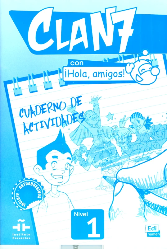 EDINUMEN CLAN 7 HOLA AMIGOS NIVEL 1 CUADERNO DE ACTIVIDADES