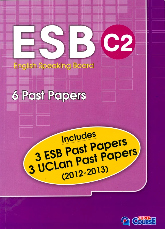 SUPER COURSE ESB C2 6 PAST PAPERS