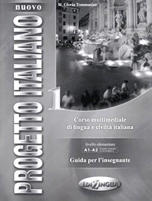 EDILINGUA PROGETTO ITALIANO 1 GUIDA PER L INSEGNANTE