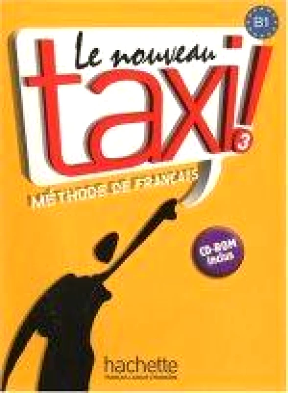 HACHETTE TAXI 3 METHODE DE FRANCAIS +CD
