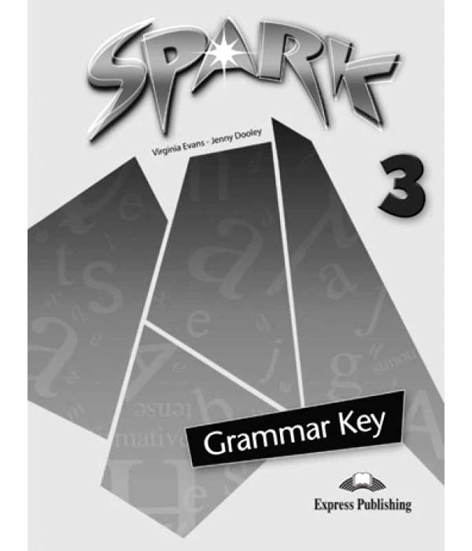 EXPRESS PUBLISHING SPARK 3 GRAMMAR KEY