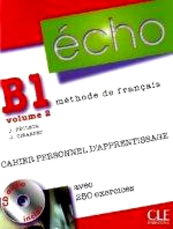 CLE INTERNATIONAL ECHO B1.2 CAHIER PERSONNEL D APPRENTISSAGE+CD