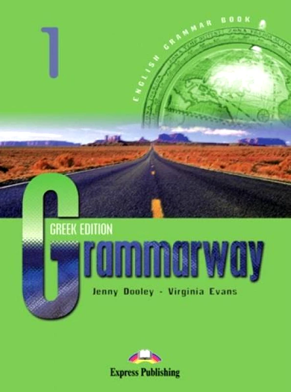 EXPRESS PUBLISHING GRAMMARWAY 1 (GREEK VERSION)