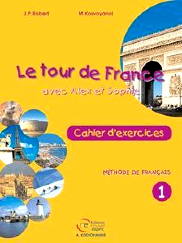 EDITIONS NOUVEL ESPRIT LE TOUR DE FRANCE 1 CAHIER D' EXERCICES