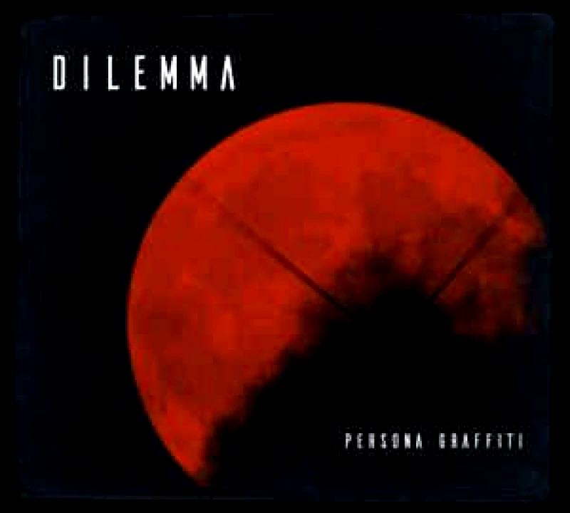DILEMMA / PERSONA GRAFFITI - CD