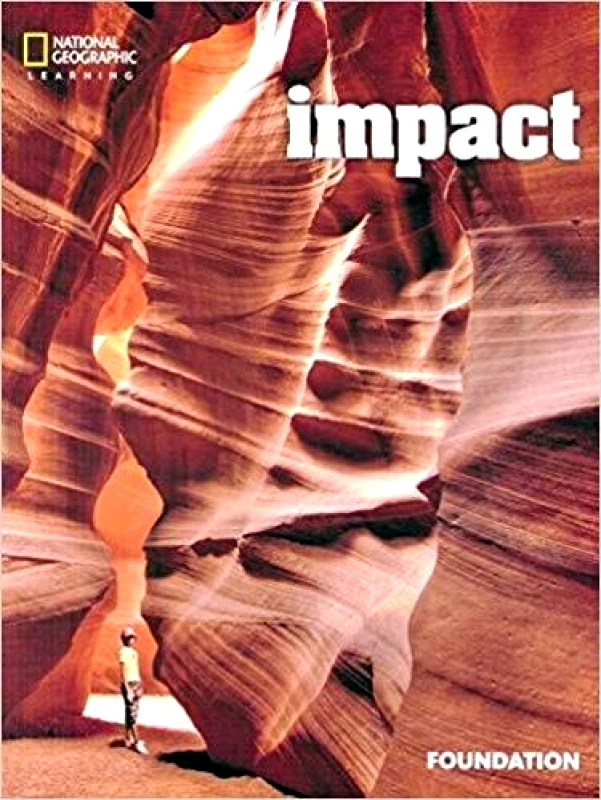 NATIONAL GEOGRAPHIC LEARNING IMPACT AME FOUNDATION STUDENT BOOK