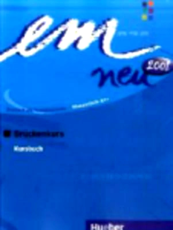HUEBER EM NEU BRUCKENKURS KURSBUCH B1 2008