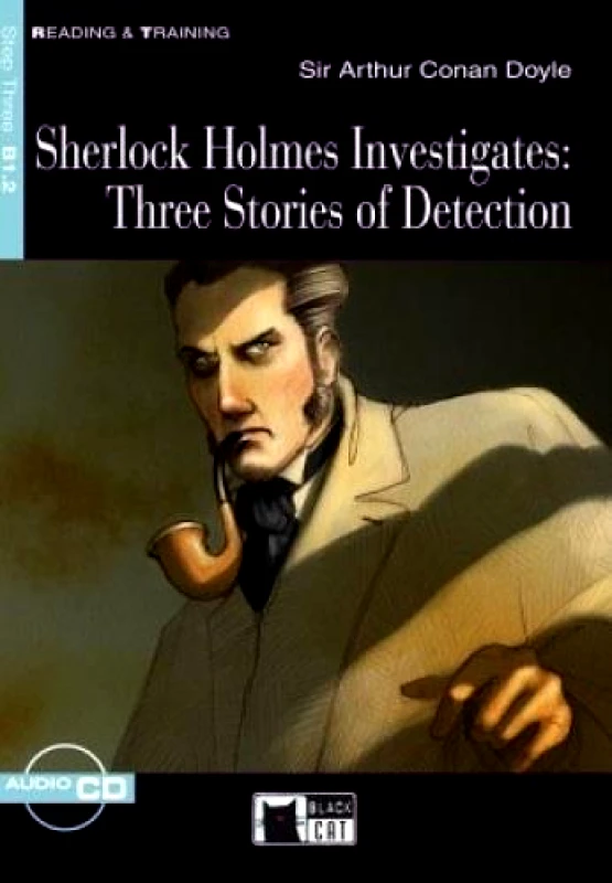 BLACK CAT SHERLOCK HOLMES INVESTIGATES THREE STORIES OF DETECTION+CD