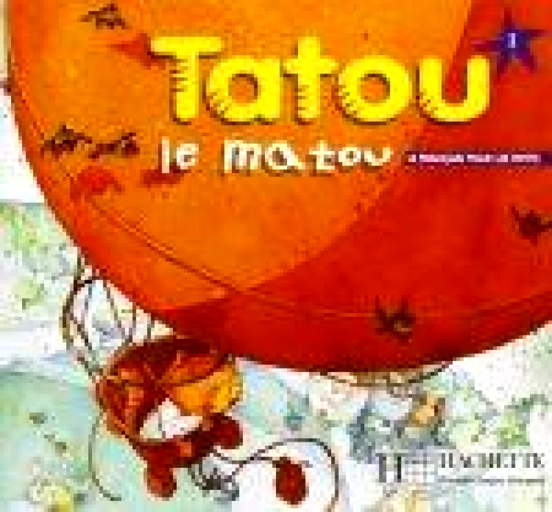 HACHETTE TATOU LE MATOU 1