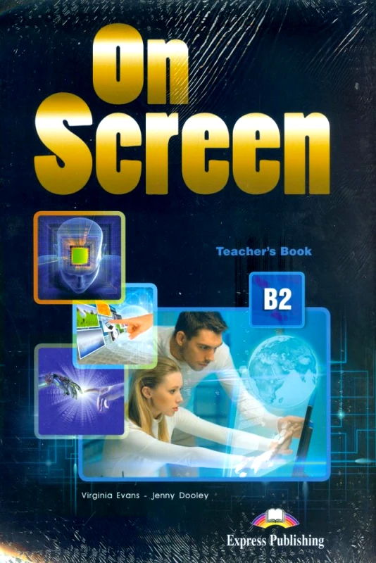 EXPRESS PUBLISHING ON SCREEN B2 REVISED TEACHERS BOOK