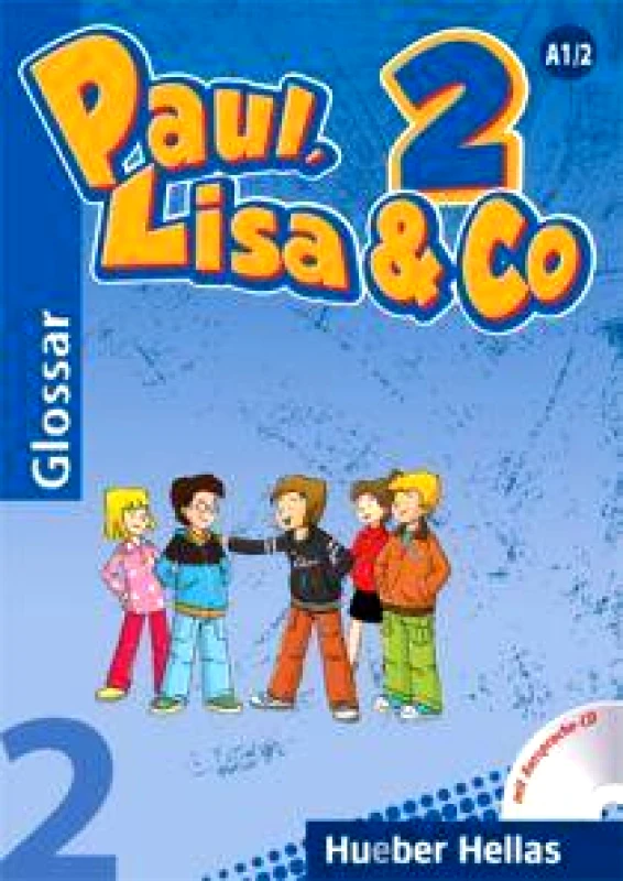 HUEBER HELLAS PAUL LISA AND CO 2 GLOSSAR