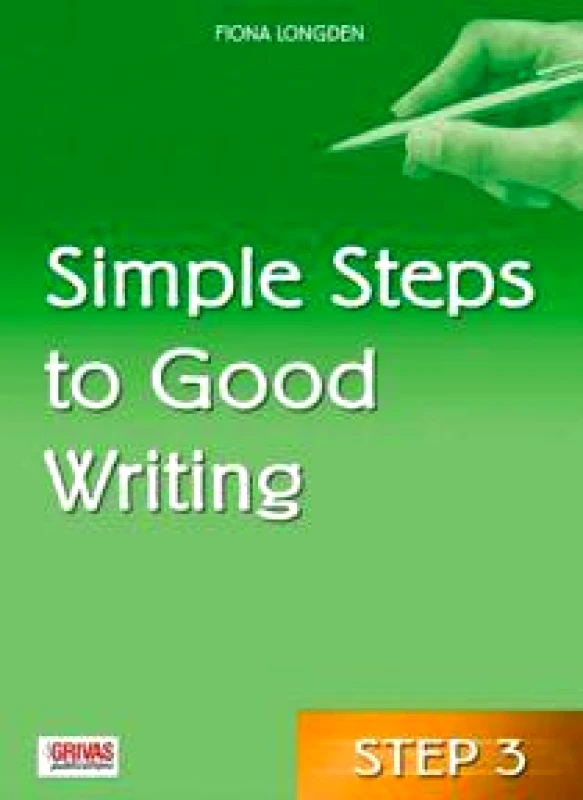 GRIVAS PUBLICATIONS SIMPLE STEPS TO GOOD WRITING 3
