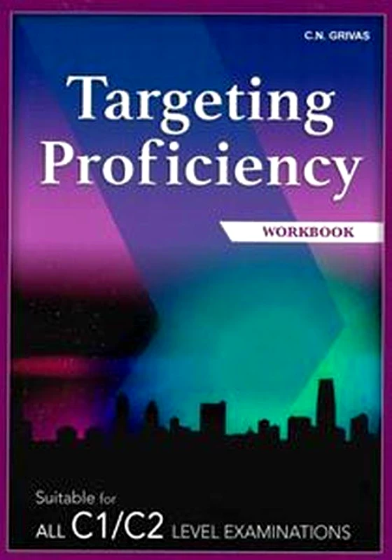 ΓΡΙΒΑΣ TARGETING PROFICIENCY C1/C2 WORKBOOK