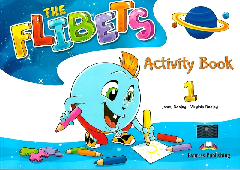 EXPRESS PUBLISHING THE FLIBETS 1 ACTIVITY BOOK