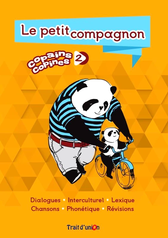 TRAIT D'UNION COPAINS COPINES 2 LE PETIT COMPAGNON