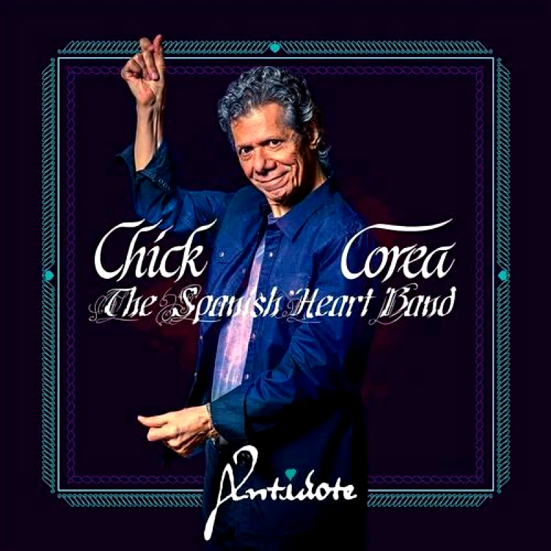 UNIVERSAL MUSIC CHICK COREA THE SPANISH HEART BAND / ANTIDOTE - CD