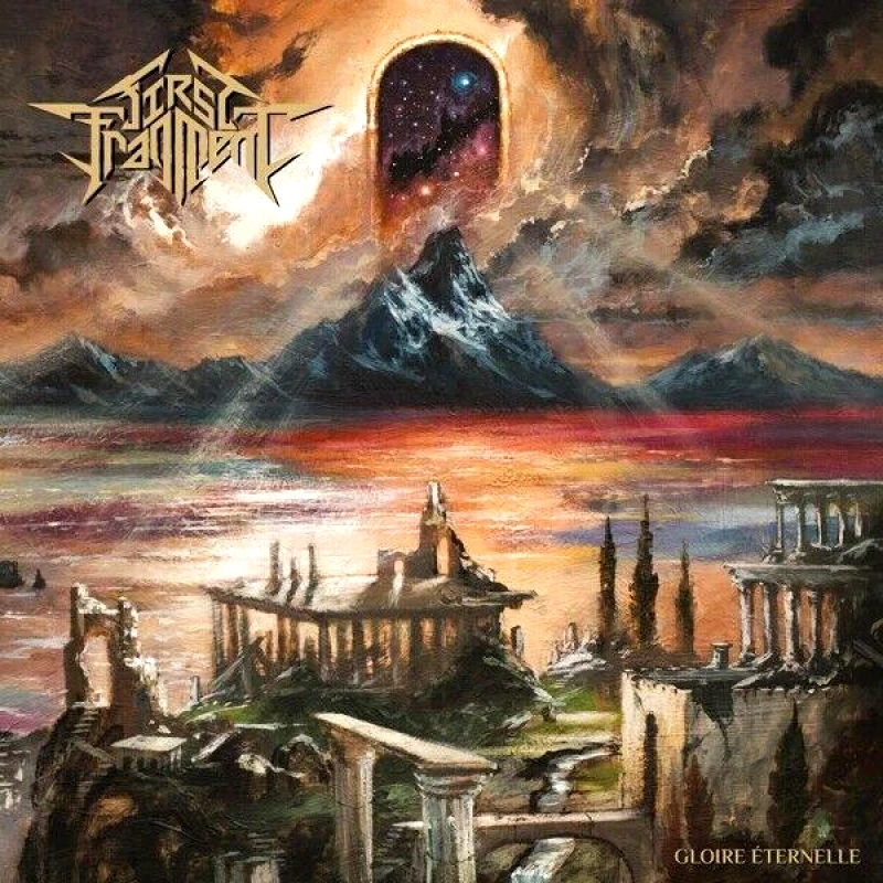 FIRST FRAGMENT / GLOIRE ETERNELLE - CD